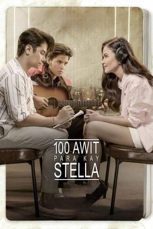 100 bài hát cho Stella - 100 Awit Para Kay Stella/100 Songs for Stella (2025)