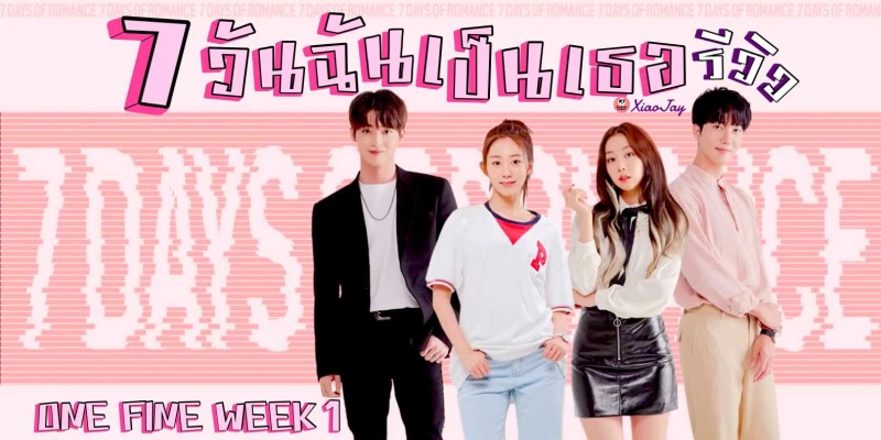 7 Ngày Lãng Mạn (Phần 1) - One Fine Week (Season 1)