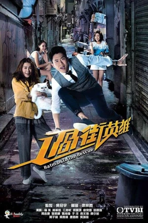 Anh hùng đường phố - Ratman to the Rescue (2019)