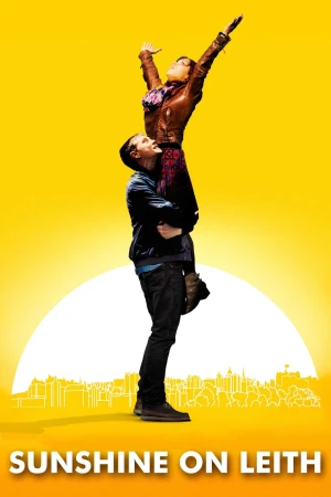 Ánh Mặt Trời Xứ Leith - Sunshine on Leith (2025)