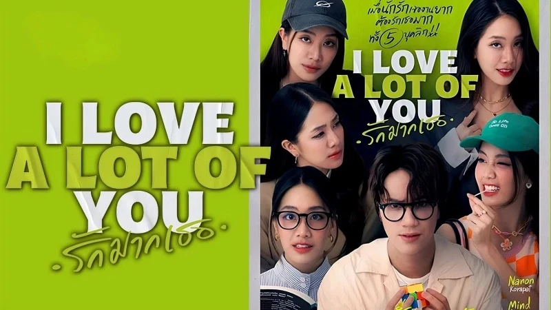 Anh Yêu Tất Cả Các Em - I Love "A Lot of" You