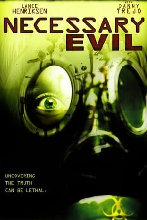 Poster phim Bác Học Điên (Necessary Evil) - 2008