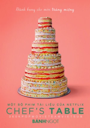 Bàn của bếp trưởng (Phần 4) - Chef's Table (Season 4) (2016)