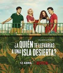 Poster phim Bạn sẽ đưa ai đến đảo hoang? (Who Would You Take to a Deserted Island?) - 2019