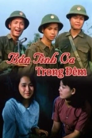 Bản Tình Ca Trong Đêm - Love Song in the Night (1996)