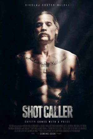 Poster phim Băng Đảng Trại Giam (Shot Caller) - 2017