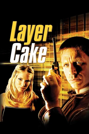 Poster phim Bánh Đa Tầng (Layer Cake) - 2004