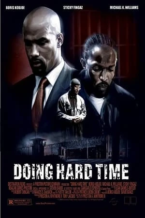 Poster phim Báo Thù Trong Ngục (Doing Hard Time) - 2004