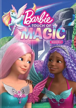 Barbie: Một Chút Phép Thuật (Phần 2) - Barbie: A Touch of Magic (Season 2) (2024)