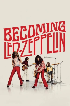 Becoming Led Zeppelin - Becoming Led Zeppelin (2025)