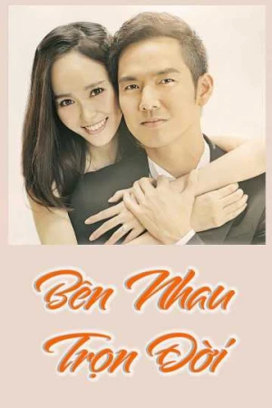 Bên Nhau Trọn Đời - My Sunshine (2025)