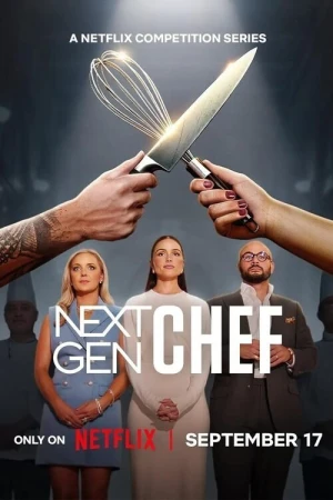 Bếp Trưởng Thế Hệ Mới - Next Gen Chef (2025)