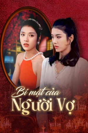 Bí Mật Của Người Vợ - The Wife’s Secret (2024)