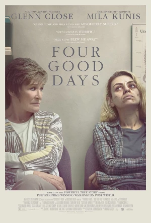 Bốn ngày tốt lành - Four Good Days (2021)