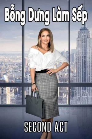 Bỗng Dưng Làm Sếp - Second Act (2025)