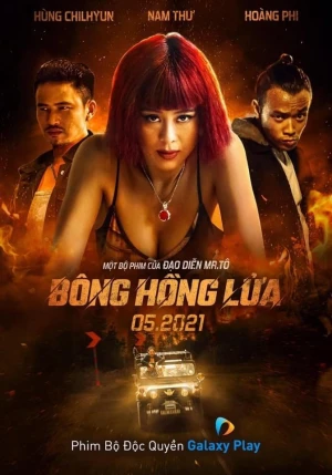 Bông Hồng Lửa - A Phoenix From The Ashes (2021)