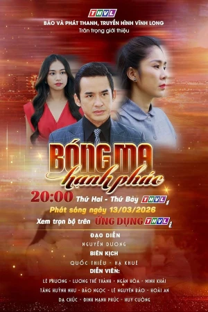 Poster phim Bóng Ma Hạnh Phúc (Bong Ma Hanh Phuc) - 2026