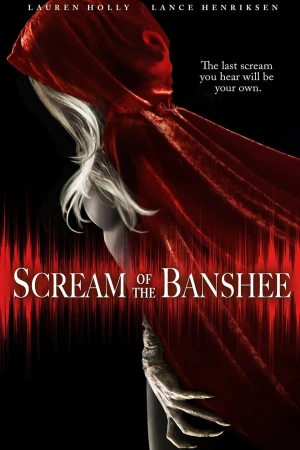 Poster phim Cái Chết Được Báo Trước (Scream of the Banshee) - 2011