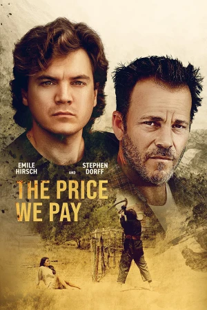 Cái Giá Chúng Ta Phải Trả - The Price We Pay (2023)