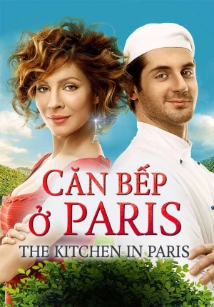 Căn Bếp ở Paris - The Kitchen in Paris (2025)