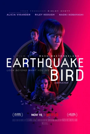 Poster phim Cánh Chim Nơi Địa Chấn (Earthquake Bird) - 2019