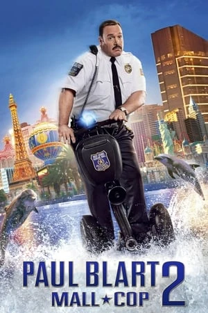 Poster phim Cảnh Sát Paul Blart 2 (Paul Blart: Mall Cop 2) - 2015