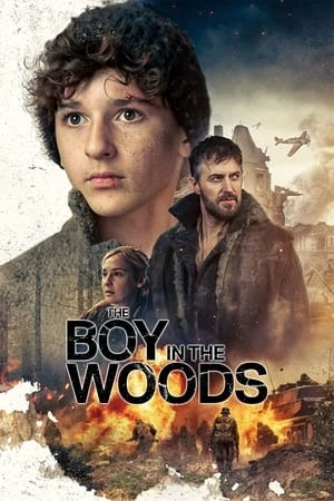 Poster phim Cậu Bé Ở Trong Rừng (The Boy in the Woods) - 2023