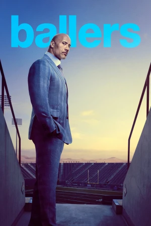 Poster phim Cầu Thủ Bóng Bầu Dục (Phần 5) (Ballers (Season 5)) - 2019