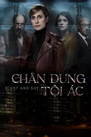 Chân Dung Tội Ác - Night and Day (2016)