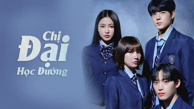 Chị Đại Học Đường (Phần 1) - Bitch x Rich (Season 1)