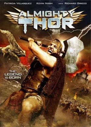 Poster phim Chiếc Búa Quyền Năng (Almighty Thor) - 2011