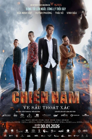 Poster phim Chiến Nam: Ve Sầu Thoát Xác (Chien Nam: The Shedding Cicada) - 2026