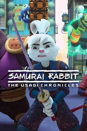 Chú thỏ Samurai: Câu chuyện về Usagi (phần 2) - Samurai Rabbit: The Usagi Chronicles (season 2) (2022)