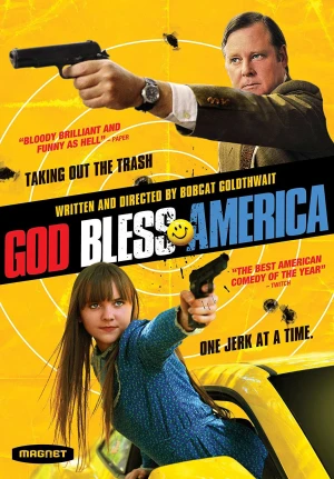 Poster phim Chúa Ban Ơn Nước Mỹ (God Bless America) - 2012