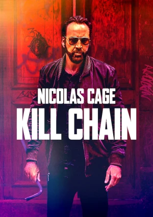 Chuỗi Chết Chóc - Kill Chain (2020)