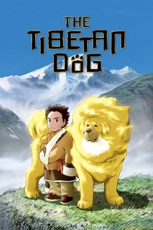 Poster phim Chuyện Chú Chó Ngao (Tibetan Dog Story) - 2011