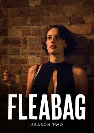 Chuyện Không Đáng (Phần 2) - Fleabag (Season 2) (2019)