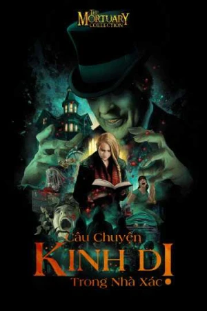 Poster phim Chuyện Kinh Dị Trong Nhà Xác (The Mortuary Collection) - 2019