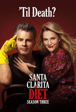 Chuyện Ở Santa Clarita (Phần 3) - Santa Clarita Diet (Season 3) (2019)