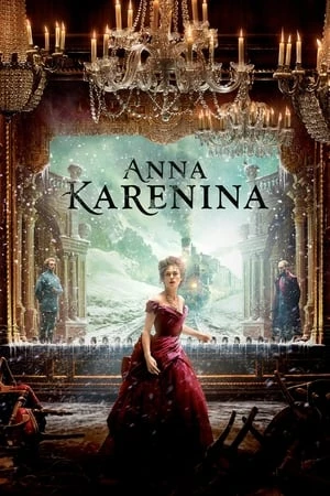 Chuyện Tình Nàng Anna Karenina - Anna Karenina (2012)