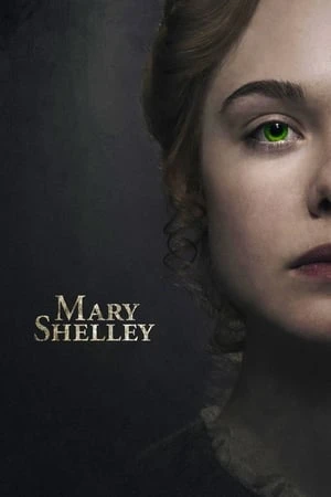 Chuyện Tình Nữ Văn Sĩ - Mary Shelley (2017)