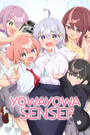 Cô Giáo Mong Manh - Yowayowa Sensei (2026)