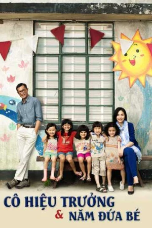 Cô Hiệu Trưởng Và Năm Đứa Bé - Little Big Master (2025)