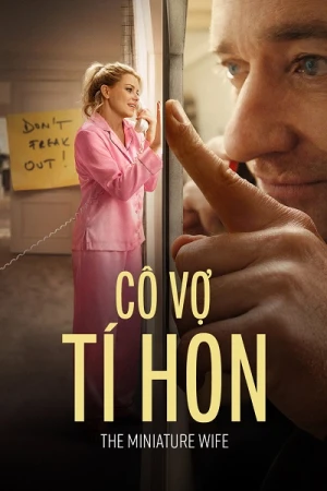 Cô Vợ Tí Hon - The Miniature Wife (2026)