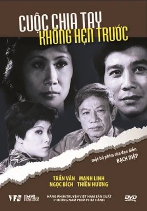 Cuộc Chia Tay Không Hẹn Trước - Unintended Separation (1986)