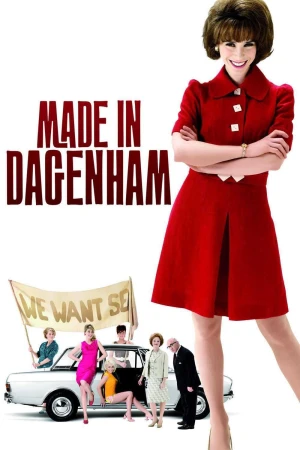 Cuộc Chiến Nhân Quyền - Made in Dagenham (2025)