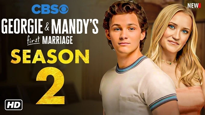 Cuộc Hôn Nhân Đầu của Georgie và Mandy (Phần 2) - Georgie & Mandy's First Marriage (Season 2)