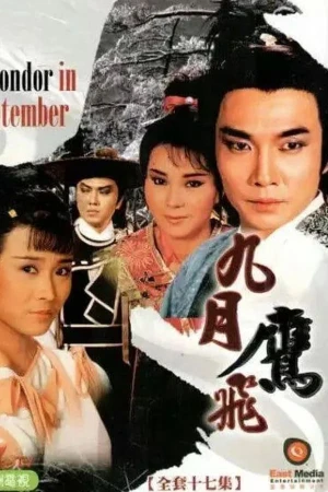 Poster phim Cửu Nguyệt Ưng Phi (Condor In September) - 1986