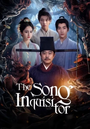 Poster phim Đại Tống Có Kỳ Án (The Song Inquisitor) - 2025