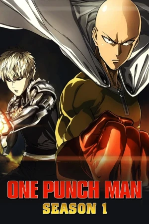 Đấm Phát Chết Luôn (Phần 1) - One Punch Man (Season 1) (2015)